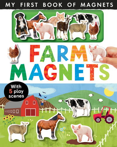 Farm Magnets - My First Book of Magnets - Nicola Edwards - Kirjat - Little Tiger Press Group - 9781788814669 - torstai 11. heinäkuuta 2019