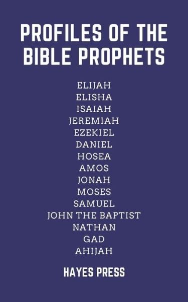 Cover for Hayes Press · Profiles of the Prophets (Paperback Book) (2018)