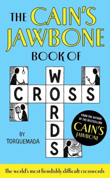 The Cain's Jawbone Book of Crosswords - Edward Powys Mathers - Bøker - Unbound - 9781789651669 - 21. september 2023