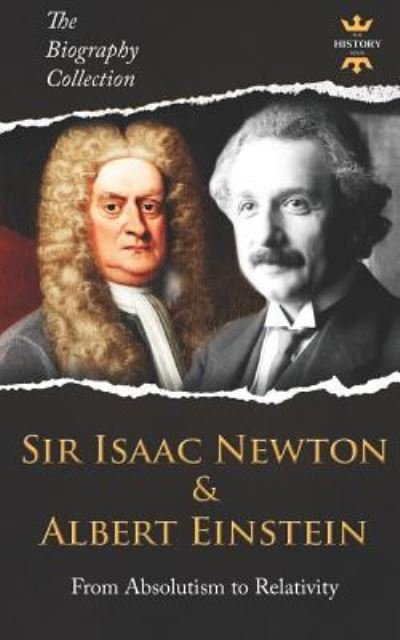 Cover for The History Hour · Sir Isaac Newton &amp; Albert Einstein (Taschenbuch) (2019)