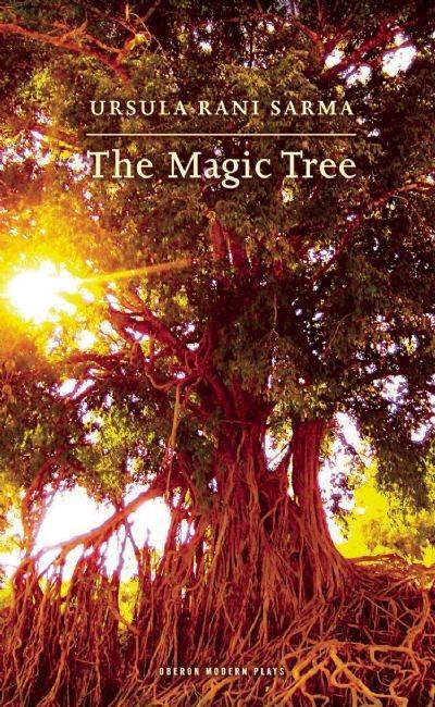 Cover for Ursula Rani Sarma · The Magic Tree - Oberon Modern Plays (Paperback Book) (2008)