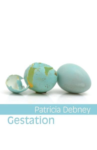 Patricia Debney · Gestation (Pamphlet) (2014)