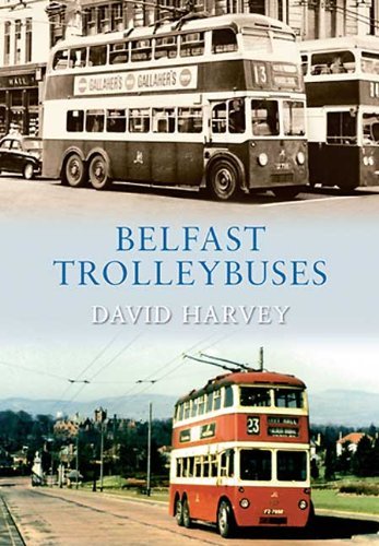Cover for David Harvey · Belfast Trolleybuses (Pocketbok) (2010)
