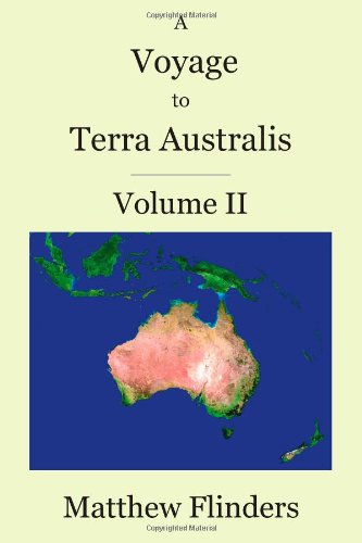 Cover for Matthew Flinders · A Voyage to Terra Australis: Volume 2 (Hardcover Book) (2010)