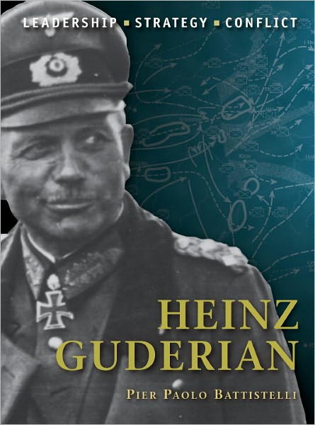 Cover for Pier Paolo Battistelli · Heinz Guderian - Command (Paperback Book) (2011)