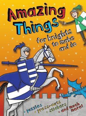 Cover for Gemma Cooper · Amazing Things to Make and Do Knights - Amazing Things to Make and Do (Paperback Book) (2016)