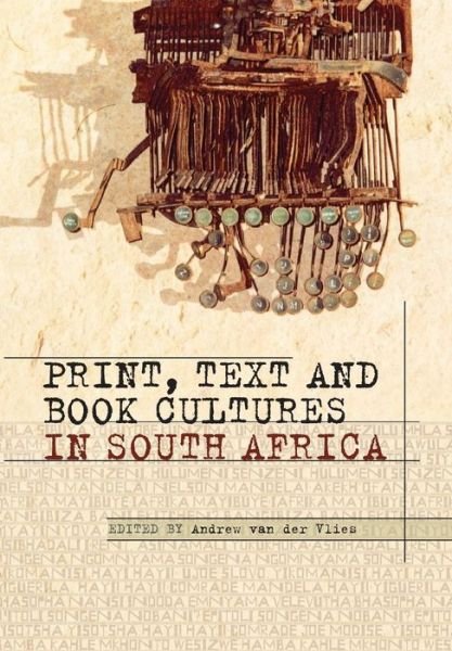 Cover for Rita Barnard · Print, Text and Book Cultures in South Africa (Pocketbok) (2012)