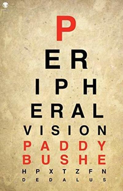 Cover for Paddy Bushe · Peripheral Vision (Paperback Book) (2020)