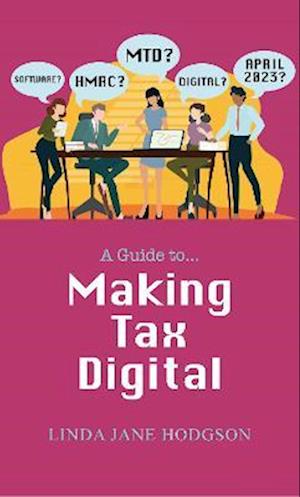 Cover for Linda Jane Hodgson · Making Tax Digital (Paperback Book) (2022)