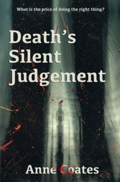 Cover for Anne Coates · Death's Silent Judgement (Paperback Book) (2021)