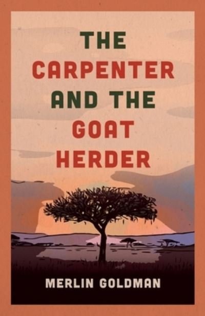 Cover for Merlin Goldman · Carpenter and the Goat Herder (Buch) (2022)