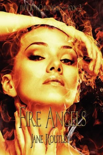 Cover for Jane Routley · Fire Angels (Paperback Book) (2012)