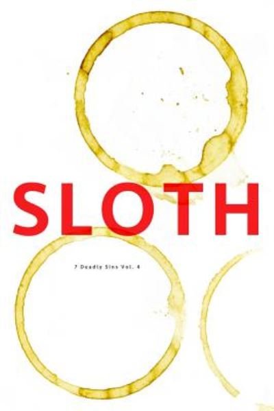 Cover for Pure Slush · Sloth 7 Deadly Sins Vol. 4 (Paperback Book) (2018)