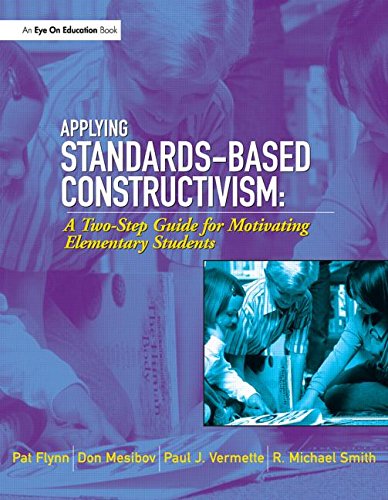 Applying Standards-Based Constructivism: Elementary - Pat Flynn - Książki - Taylor & Francis Ltd - 9781930556669 - 23 stycznia 2004