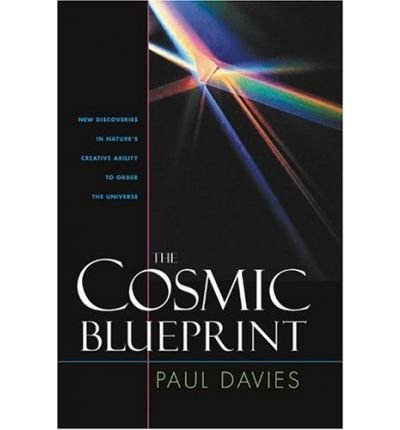Cover for Paul Davies · Cosmic Blueprint: New Discoveries In Natures Ability To Order Universe (Paperback Book) [First Edition, 1 edition] (2004)