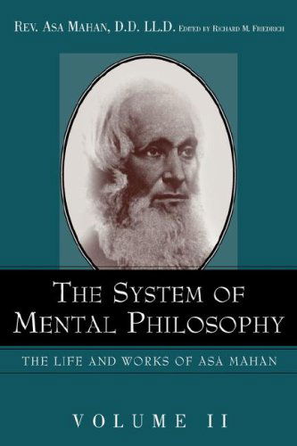 Cover for Asa Mahan · The System of Mental Philosophy. (Hardcover Book) (2005)