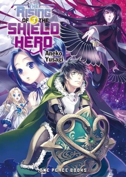 Cover for Aneko Yusagi · The Rising Of The Shield Hero Volume 03: Light Novel (Paperback Book) (2016)