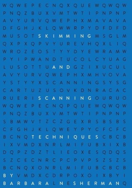 Skimming and Scanning Techniques - Barbara N. Sherman - Książki - Liberty University Press - 9781935986669 - 20 sierpnia 2014