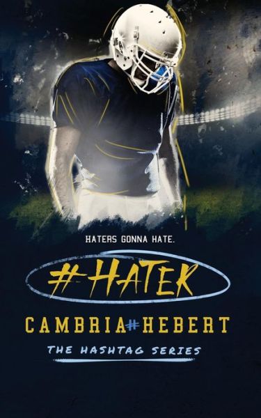 Cover for Cambria Hebert · #hater (Pocketbok) (2015)