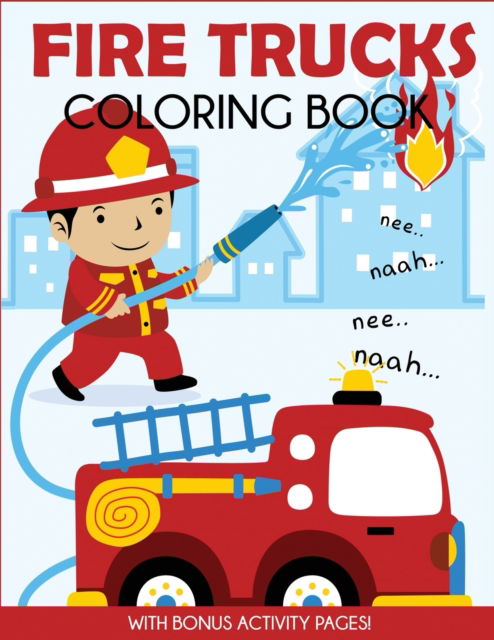 Cover for Blue Wave Press · Fire Trucks Coloring Book (Paperback Book) (2019)