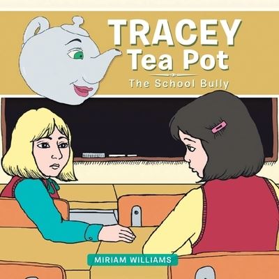 Cover for Miriam Williams · Tracey Tea Pot (Paperback Book) (2019)