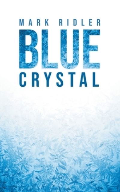 Cover for Mark Ridler · Blue Crystal (Paperback Book) (2021)