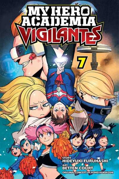 Cover for Hideyuki Furuhashi · My Hero Academia: Vigilantes, Vol. 7 - My Hero Academia: Vigilantes (Paperback Book) (2020)