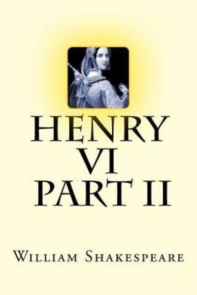 Cover for William Shakespeare · Henry VI - Part II (Paperback Book) (2017)