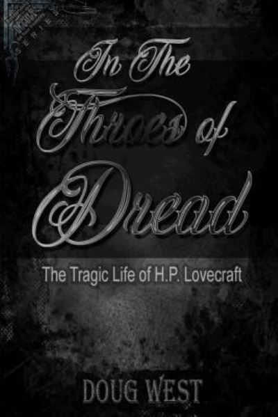 Cover for Doug West · In the Throes of Dread (Paperback Book) (2017)