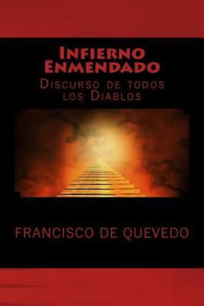 Cover for Francisco de Quevedo · Infierno Enmendado (Paperback Book) (2017)