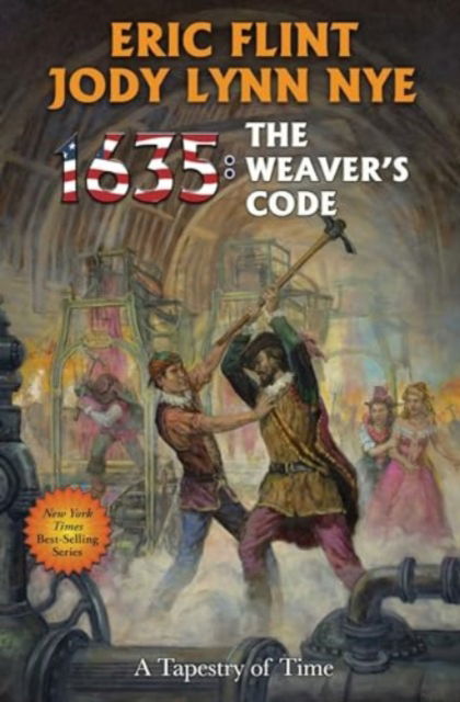 Cover for Eric Flint · 1635: The Weaver's Code - Ring of Fire (Gebundenes Buch) (2024)