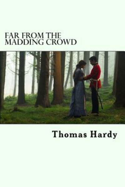 Cover for Thomas Hardy · Far from the Madding Crowd (Paperback Book) (2018)