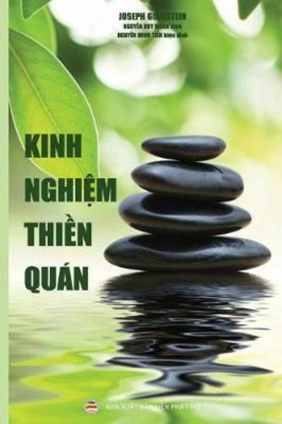 Cover for Joseph Goldstein · Kinh Nghi&amp;#7879; m Thi&amp;#7873; n Qu n: H&amp;#432; &amp;#7899; ng D&amp;#7851; n Tu T&amp;#7853; p Thi&amp;#7873; n Qu n Trong &amp;#273; &amp;#7901; i S&amp;#7889; ng H&amp;#7857; ng Ng y (Taschenbuch) (2018)