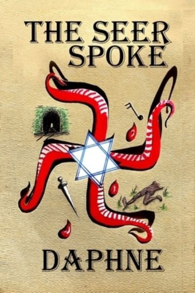 Cover for Daphne · The Seer Spoke (Paperback Book) (2018)