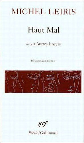 Cover for Michel Leiris · Haut Mal Autre Lancers (Collection Pobesie,) (Pocketbok) (1969)