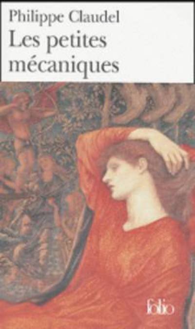 Cover for Philippe Claudel · Les petites mecaniques (Paperback Book) [French edition] (2004)