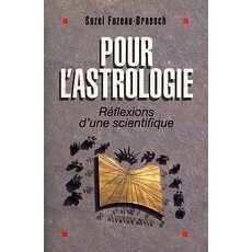 Cover for Suzel Fuzeau-braesch · Pour L'astrologie (Collections Sciences - Sciences Humaines) (French Edition) (Paperback Book) [French edition] (1996)