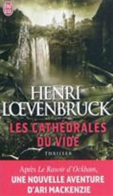 Cover for Henri Loevenbruck · Les Cathedrales Du Vide (Nouveau Policier) (French Edition) (Paperback Book) [French edition] (2010)