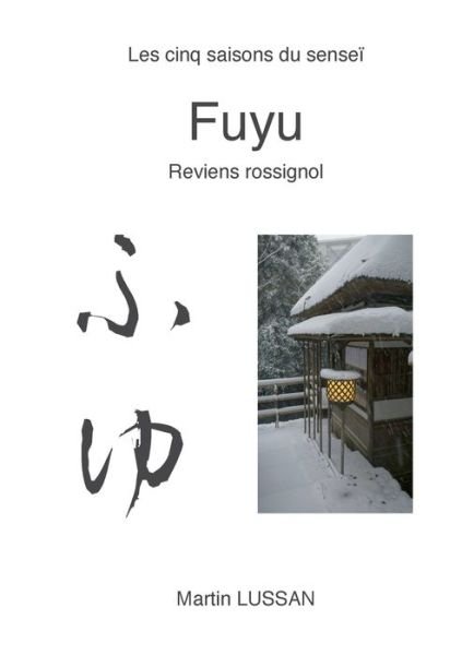 Cover for Lussan · Fuyu (Book) (2017)