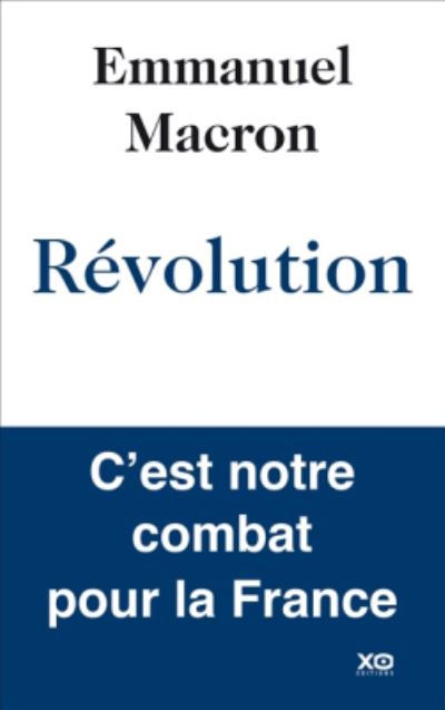 Cover for Emmanuel Macron · Revolution (MERCH) (2016)