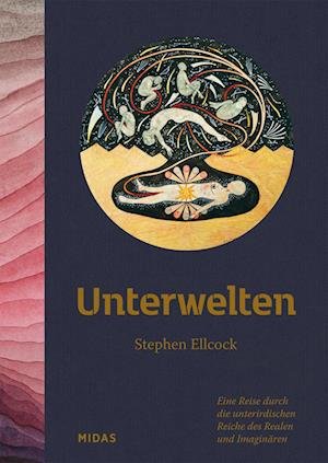 Cover for Stephen Ellcock · Unterwelten (Buch)