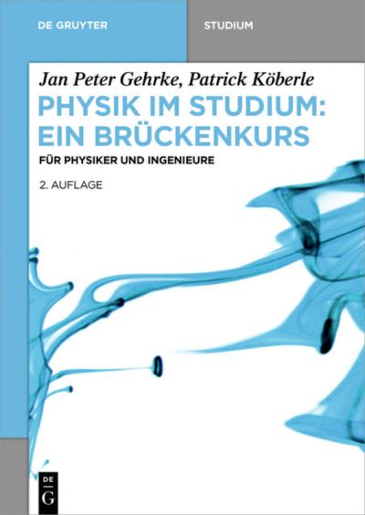 Cover for Gehrke · Physik im Studium: Ein Brückenku (Bok) (2016)