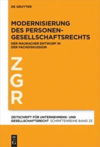 Modernisierung Des Personengesellschaftsrechts - No Contributor - Books - De Gruyter - 9783110718669 - November 23, 2020