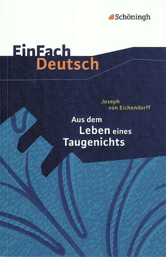Cover for Joseph von Eichendorff · Aus dem Leben eines Taugenichts (Paperback Bog) (2000)