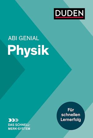 Cover for Horst Bienioschek · Abi genial Physik: Das Schnell-Merk-System (Paperback Book) (2021)