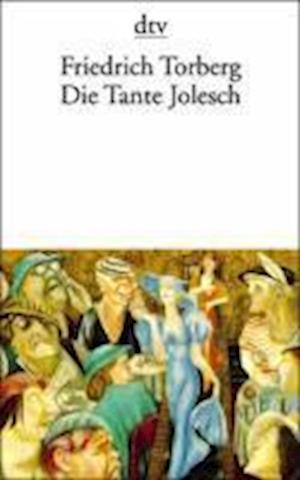 Cover for Friedrich Torberg · Dtv Tb.01266 Torberg.tante Jolesch (Book)