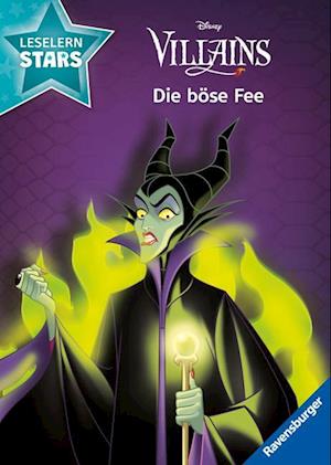 Disney Villains: Die böse Fee – Lesen lernen mit den Leselernstars – Erstlesebuch – Kinder ab 6 Jahren – Lesen üben 1. Klasse - Sarah Dalitz - Books - Ravensburger Verlag GmbH - 9783473497669 - January 15, 2024