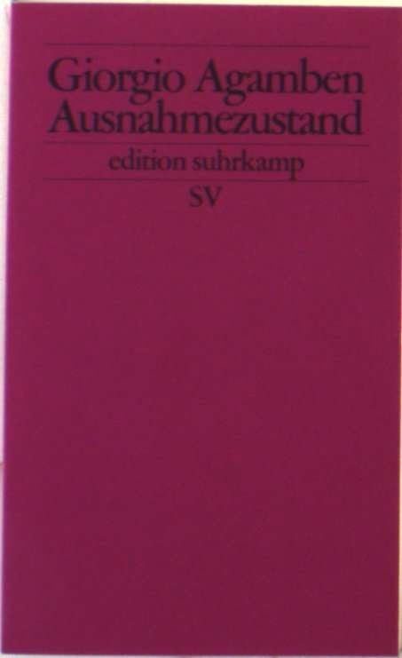 Cover for Giorgio Agamben · Edit.Suhrk.2366 Agamben.Ausnahmezustand (Bog)