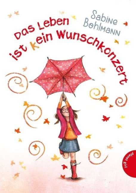 Cover for Bohlmann · Das Leben ist (k)ein Wunschkon (Book)