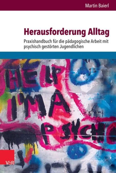 Cover for Baierl · Herausforderung Alltag (Book)